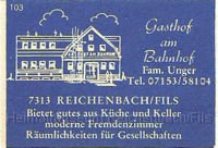 gast20.jpg - Streichholzschachtel-Werbung vom Gasthof am Bahnhof, Fam. Unger, 7313 Reichenbach/Fils