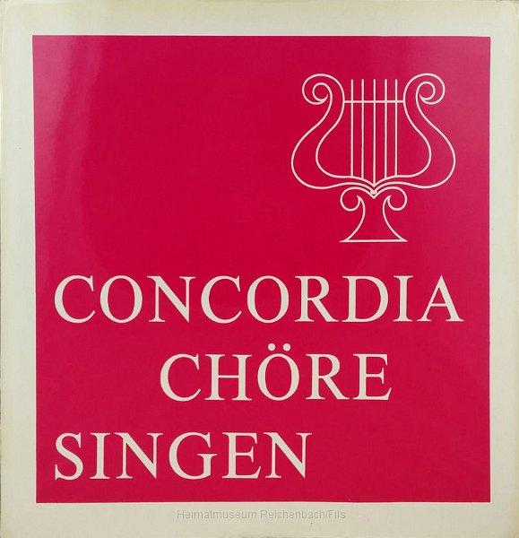 cover vorne klein.jpg - Langspielplatte "Concordia Chöre singen" des Gesangvereins "Concordia 1869 e.V.".