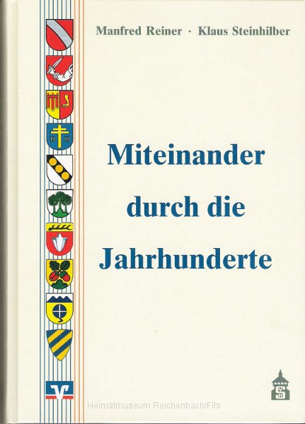 buch15.jpg - Buch "Miteinander durch die Jahrhunderte" von Manfred Reiner und Klaus Steinhilber